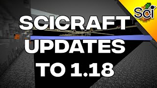 SciCraft is updating to 118 in February [upl. by Ednalrym594]