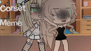 ••🥀Corset Meme🥀••Gacha Life✨••💥By Demons Channel💥•• [upl. by Freeland427]