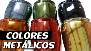 Colores Metalicos Efecto Cromo  Metallic Colors Chrome Effect [upl. by Euqinobe]