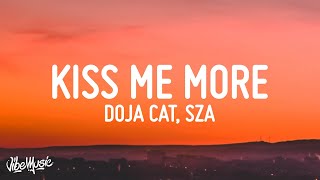 Doja Cat  Kiss Me More Lyrics ft SZA [upl. by Carry]