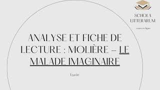 Molière Le Malade imaginaire  fiche de lecture et analyse pour le bac [upl. by Lekcim]