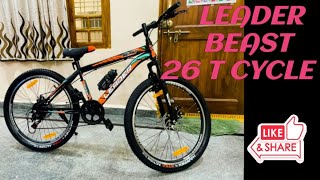 LEADER  BEAST 26 T MOUNTAIN CYCLE REVIEW 👌🏻Leader Beast 26T Cycle Unboxing [upl. by Davena]