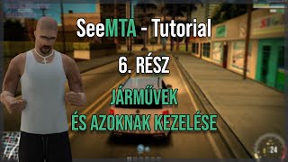 SeeMTA v4  Tutorial 6  Járművek és azoknak kezelése [upl. by Gerstner]