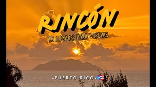 10 LUGARES 🏄 para visitar en el pueblo de RINCON PUERTO RICO 🇵🇷 [upl. by Batsheva]