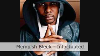 Infatuated  Memphis Bleek [upl. by Oriel154]