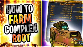 Borderlands 3 │How to FARM The COMPLEX ROOT Legendary Review [upl. by Werda394]