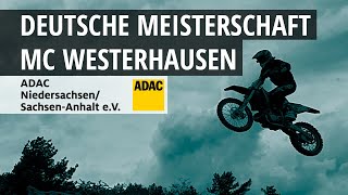 ADAC MX Weekend Samstag  2 Läufe Deutsche Meisterschaft Motocross Westerhausen [upl. by Roley]