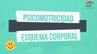 Psicomotricidad  Esquema Corporal [upl. by Simdars]