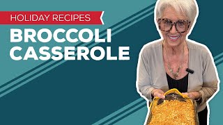 Holiday Cooking amp Baking Recipes Broccoli Casserole Recipe  Thanksgiving Recipes Side Dishes [upl. by Navnod86]