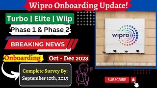 Wipro onboarding update  Survey Mail  Joining  Oct  Dec 2023  Turbo Elite Wilp  P1 amp P2 👍✔️ [upl. by Esenahs]