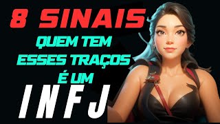 8 Sinais Que Você É Um INFJ  A personalidade mais rara do mundo [upl. by Mingche]