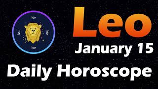 Leo Horoscope Today Leo Tarot today 15th January 2024 leoHoroscope Horoscopia leoTarot [upl. by Kassey]