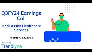 Medi Assist Healthcare Services Earnings Call for Q3FY24 [upl. by Spiers]