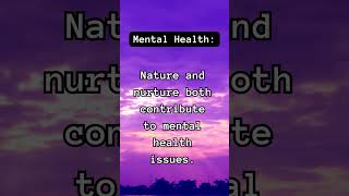 Nature vs Nurture The Complex Interplay in Shaping Mental Health mentalhealth nature nurture [upl. by Ahsakat]