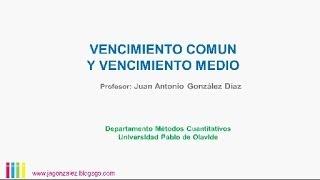 MATEMATICAS FINANCIERAS VENCIMIENTO COMUN Y MEDIO [upl. by Ennaesor809]