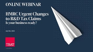 HMRC Urgent Changes to RampD Tax Credits Webinar [upl. by Namharludba]