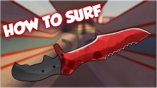 How to Surf in CSGO for Beginners  The Basics [upl. by Jennifer]