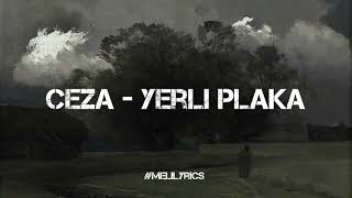 Ceza  Yerli Plaka  Sözleri [upl. by Seltzer]