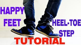 How to do the Heel Toe  Happy Feet  Nishant Nair Tutorial [upl. by Nodyarb]