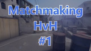 Matchmaking HvH 1v1 on Dust2 [upl. by Kreindler]