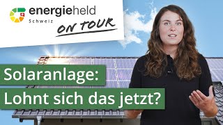 Solaranlagen Funktion Kosten amp Förderung Photovoltaik amp Solarthermie  Energieheld On Tour [upl. by Treiber]