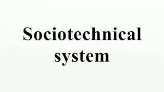 Sociotechnical system [upl. by Attekahs]