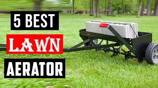 Best Lawn Aerator in 2024  Top 5 Best Lawn Aerators  Reviews [upl. by Ezalb]