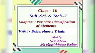 Dobereiners TriadsLecture2Class10th MHSB Science1 Chapter2 [upl. by Anev]