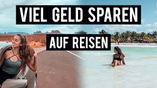 10 TIPPS GÜNSTIG REISEN ∙ So sparen wir viel Geld auf Weltreise und können dadurch länger reisen [upl. by Ayahsal72]