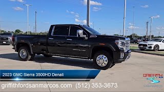 2023 GMC Sierra 3500HD Denali San Antonio Austin San Marcos New Braunfels Kyle [upl. by Nola464]