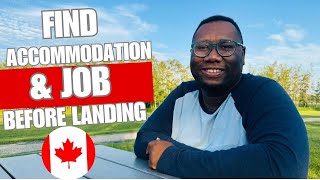 How to get accommodation and a job in Canada before landing [upl. by Ardnatal]