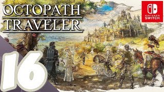 Octopath Traveler  Gameplay Walkthrough Part 16 Alfyn Chapter 2  No Commentary HD [upl. by Olds]