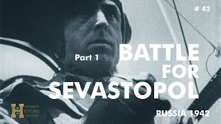 42 Russia 1942 ▶ Battle for Sevastopol Unternehmen quotStörfangquot 1 Fortress Sewastopol Crimea Krim [upl. by Alleusnoc107]