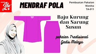 cara mendraf pola baju kurung dan sarung susun  baju tradisional wanita melayu Malaysia [upl. by Etteloc]