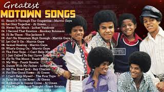 Greatest Hits Motown Songs 60s 70s  Marvin Gaye The Jackson 5  Al Green Smokey Robinson and more [upl. by Marilyn]