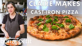 Claire Makes CastIron Skillet Pizza  From the Test Kitchen  Bon Appétit [upl. by Sel875]