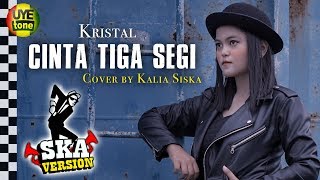 KALIA SISKA ft MAHESA  CINTA TIGA SEGI Bertahun Sudah Ku Menunggu Dirimu Reggae Version [upl. by Shelby]