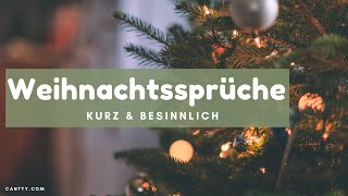 Weihnachtssprüche kurz amp besinnlich für Freunde und Familie weihnachten weihnachtsstimmung [upl. by Sherard]