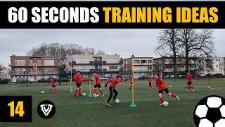 14  60 Seconds Training Ideas  Football  Soccer Exercises  U11  U12  U13  U14 [upl. by Ivo]