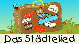 💡 Das Städtelied  Kinderlieder zum Lernen [upl. by Romeon]