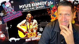 OBVIOUSLY THIS IS GOOD Myles Kennedy  quotWhite Flagquot Bofest Reaction MSSR 535 Series [upl. by Yldarb]