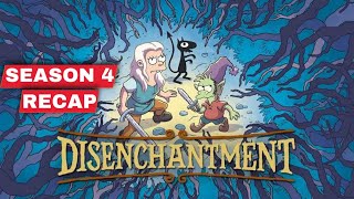 Disenchantment Season 4 Recap [upl. by Mandeville873]