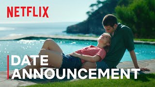 Through My Window Across the Sea  Date Announcement  Netflix [upl. by Garland810]