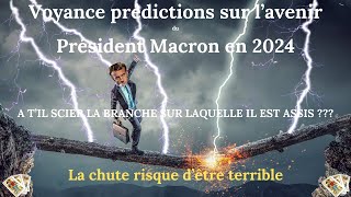 Voyance prédictions sur lavenir du président Macron en 2024 Macron estil un danger pour la france [upl. by Darsie]