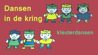 Kleuterdansen  Dansen in de kring [upl. by Lundeen]