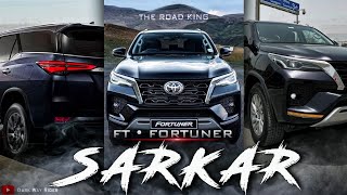 SARKAR FT FORTUNER EDIT🔥। Fortuner WhatsApp Status। Fortuner Status। Sarkar Song Status [upl. by Kliment]