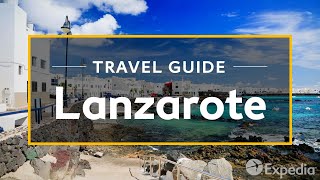 Lanzarote Vacation Travel Guide  Expedia [upl. by Shugart]