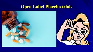 43 Open Label Placebo trials [upl. by Aurora393]