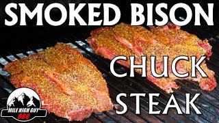 Bison Chuck Steak  Traeger Cooking [upl. by Pascal]