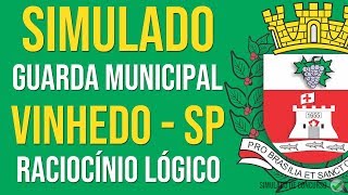 Simulado Guarda Municipal de VinhedoSP Raciocínio Lógico [upl. by Bradwell417]